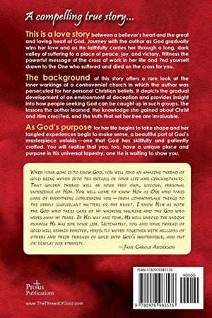 The Thread of Gold: God's Purpose, the Cross, and Me,Used