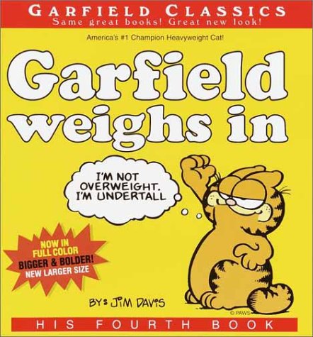 Garfield Weighs In: His Fourth Book,Used