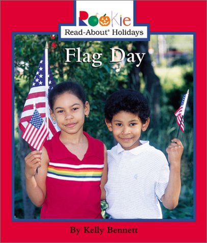 Flag Day (Rookie ReadAbout Holidays),Used