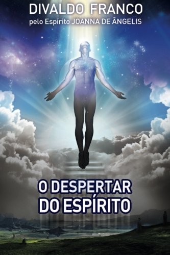 O Despertar do Esprito: Srie Psicolgica Joanna de ngelis (Portuguese Edition),Used