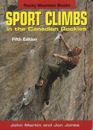Sport Climbs in the Canadian Rockies,Used