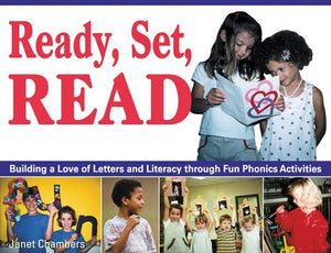 Ready, Set, Read: Building a Love of Letters and Literacy Through Fun Phonics Activities,Used