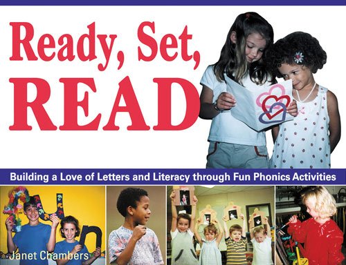 Ready, Set, Read: Building a Love of Letters and Literacy Through Fun Phonics Activities,Used
