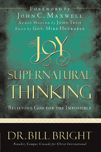 The Joy of Supernatural Thinking: Believing God for the Impossible (The Joy of Knowing God, Book 8),Used