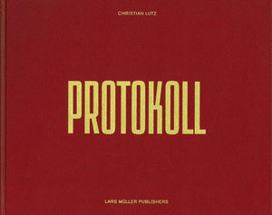 Christian Lutz: Protokoll,Used