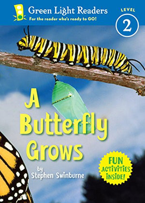 A Butterfly Grows (Green Light Readers Level 2),Used