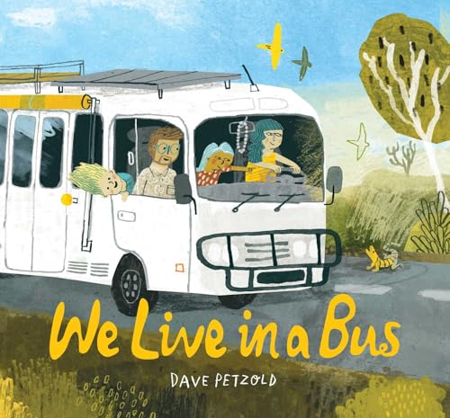 We Live In A Bus