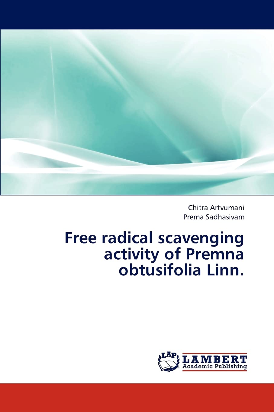 Free radical scavenging activity of Premna obtusifolia Linn.,Used