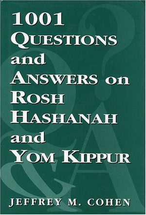1,001 Questions and Answers on Rosh HaShanah and Yom Kippur,Used