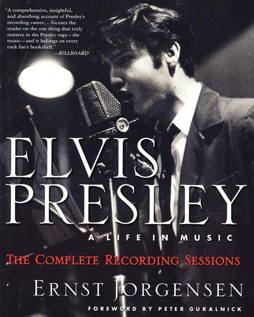Elvis Presley: A Life in MusicThe Complete Recording Sessions,Used
