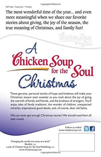 A Chicken Soup for the Soul Christmas: Stories to Warm Your Heart and Share with Family During the Holidays,Used
