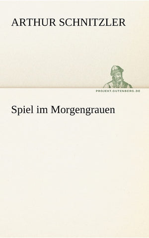 Spiel Im Morgengrauen (German Edition),Used