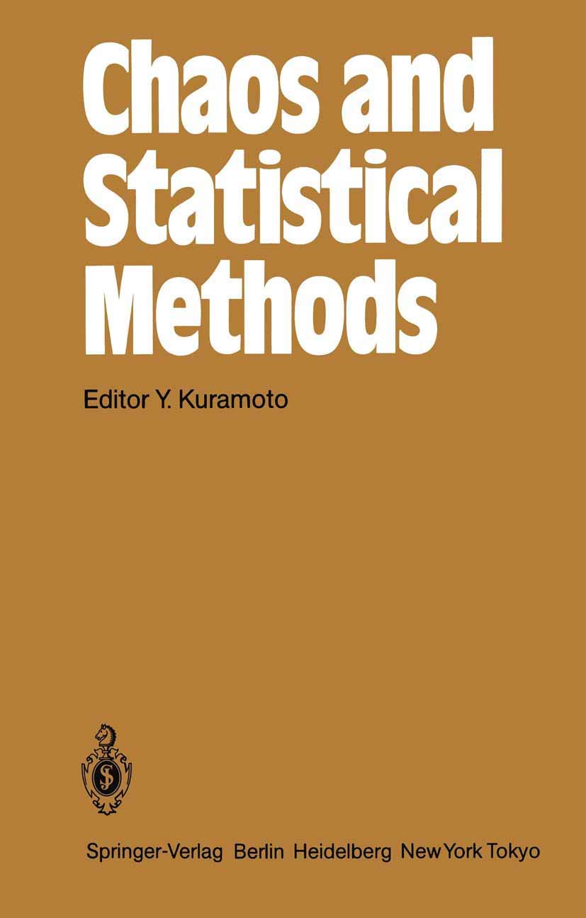 Chaos And Statistical Methods: Proceedings Of The Sixth Kyoto Summer Institute, Kyoto, Japan September 1215, 1983 (Springer Ser,Used