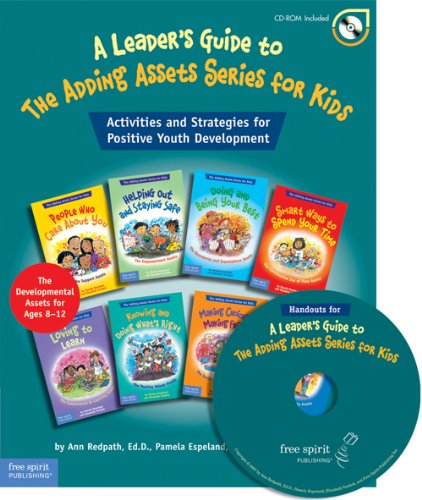 A Leader's Guide to The Adding Assets Series for Kids: Activities and Strategies for Positive Youth Development,Used