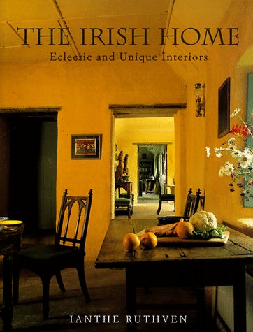 The Irish Home: Eclectic and Unique Interiors (Rizzoli Edition),Used