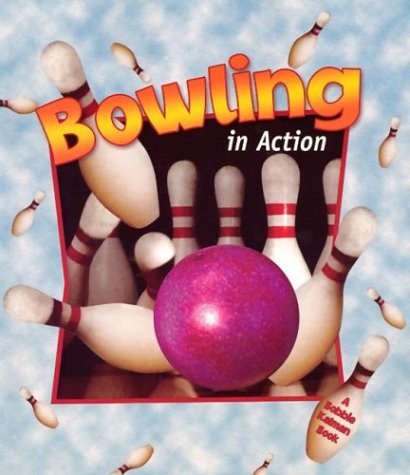 Bowling in Action (Sports in Action),Used