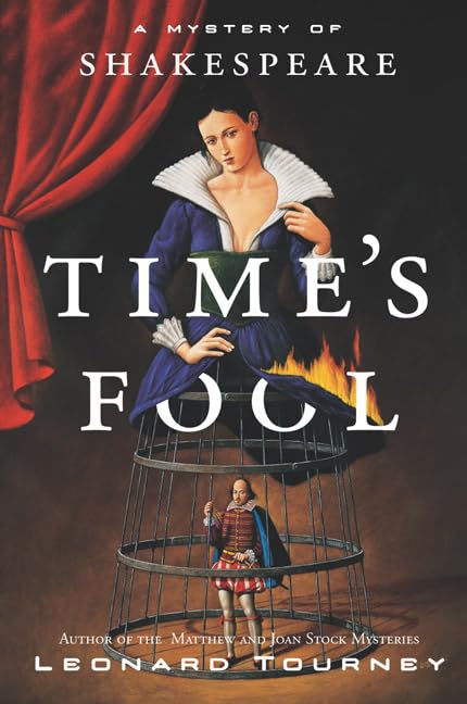 Time's Fool: A Mystery of Shakespeare,Used