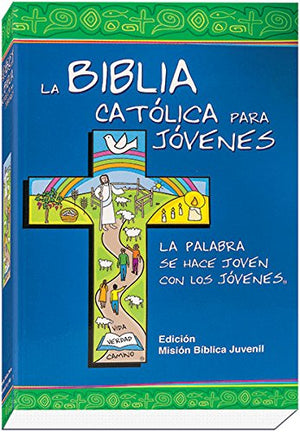 La Biblia Catlica para Jvenes (Spanish Edition)