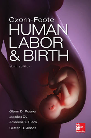 Oxorn Foote Human Labor and Birth, Sixth Edition,Used