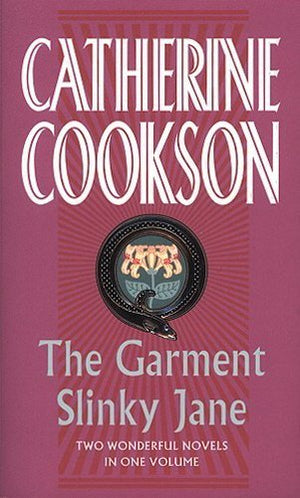 The Garment & Slinky Jane: Two Wonderful Novels in One Volume,New