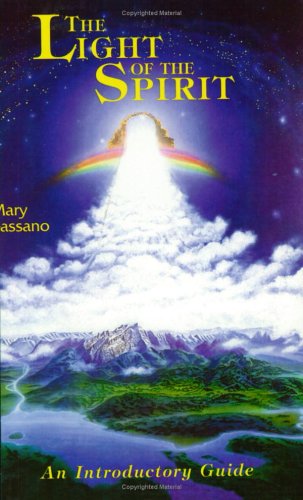 The Light Of The Spirit: An Introductory Guide,Used