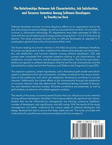 The Relationships Between Job Characteristics, Job Satisfaction, and Turnover Intention Among Software Developers,Used