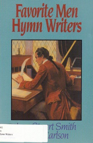 Favorite Men Hymn Writers,Used
