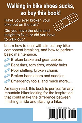 The Little Book of Bike Boo Boos  How to Fix Your Mountain Bike When You Are Miles From Civilization,Used