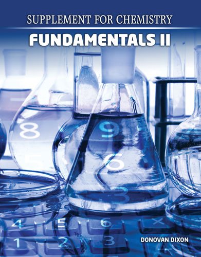 Supplement For Chemistry Fundamentals Ii,Used