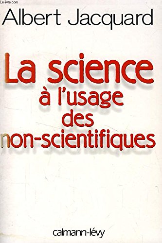 La Science  l'usage des nonscientifiques,Used