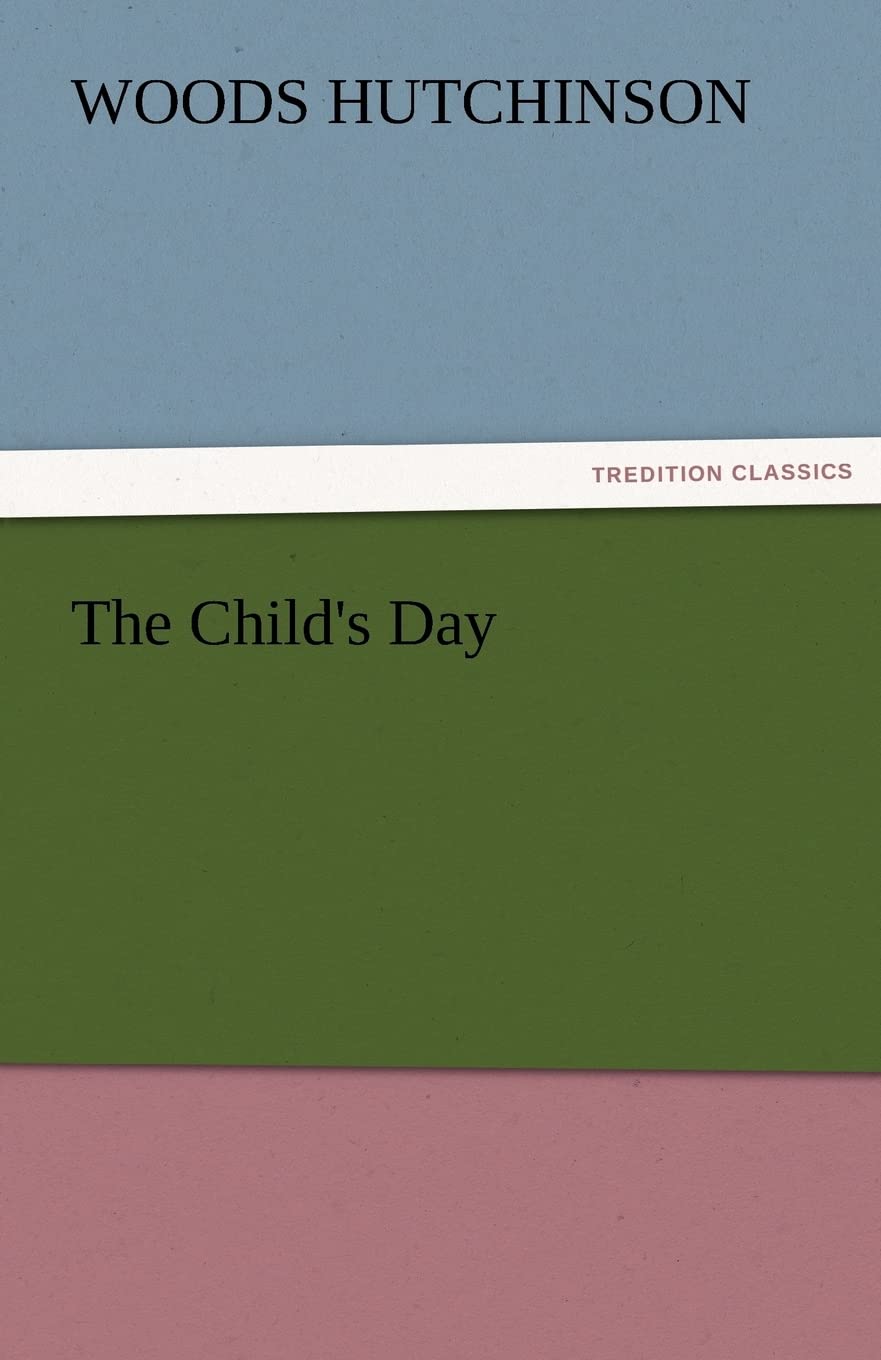 The Child's Day,Used