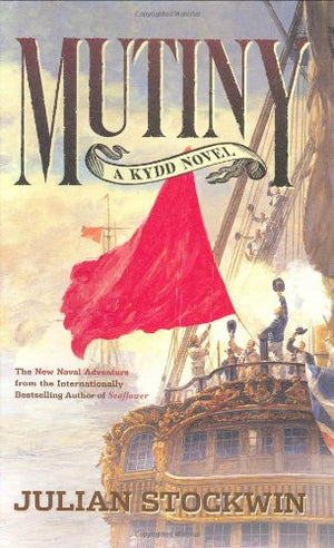 Mutiny: A Kydd Novel