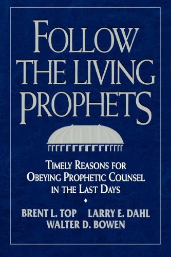 Follow the Living Prophets,New