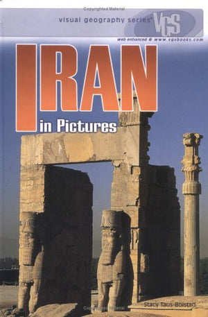 Iran In Pictures (Visual Geography Series),Used