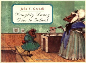 Naughty Nancy Goes To School,New