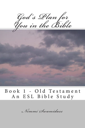 God'S Plan For You In The Bible: Book 1  Old Testament,Used