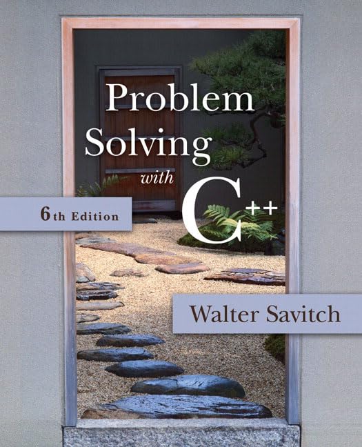 Problem Solving with C++ (6th Edition),Used