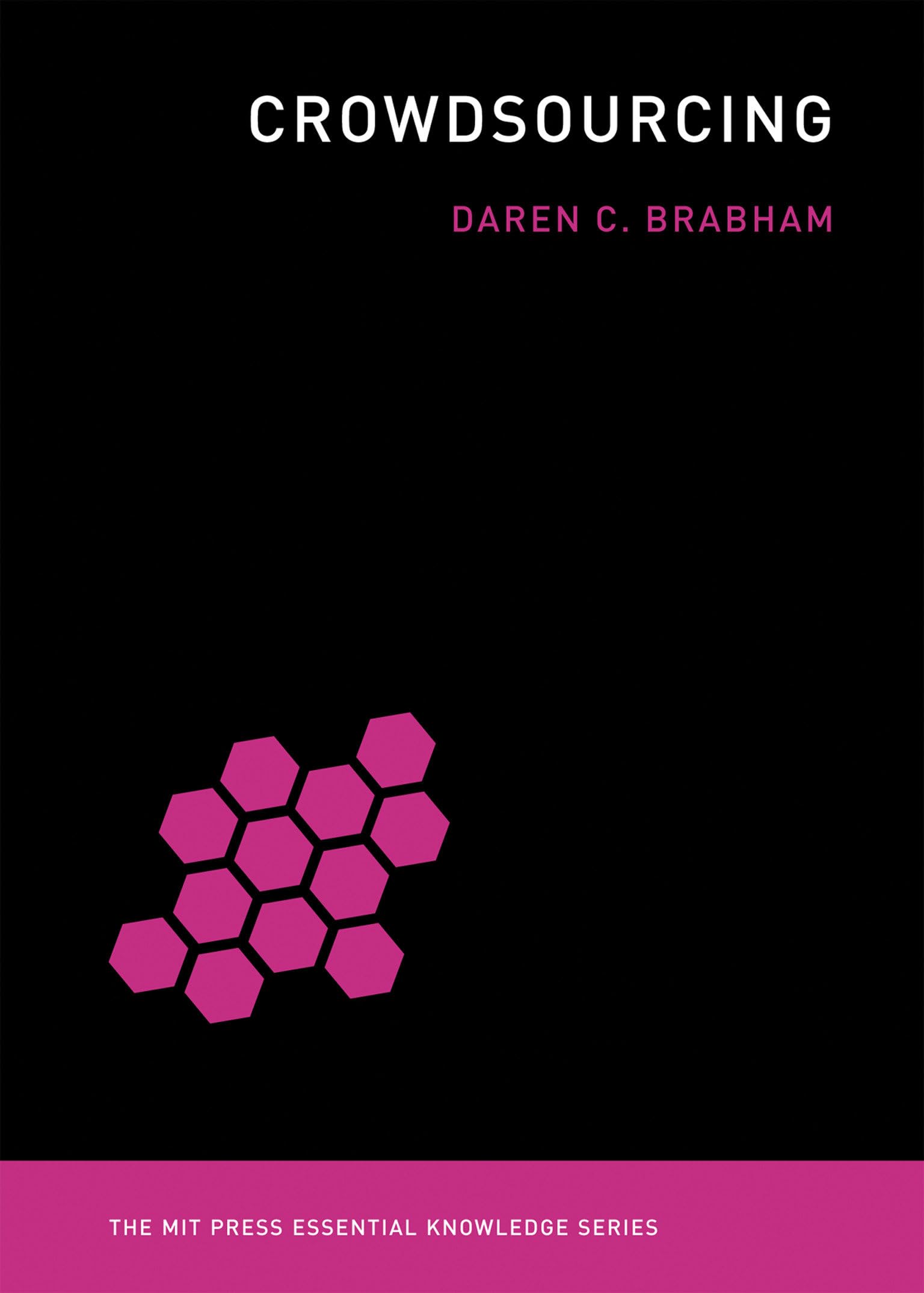 Crowdsourcing (The MIT Press Essential Knowledge series),Used