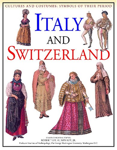 Italy and Switzerland (Cultures and Costumes),Used