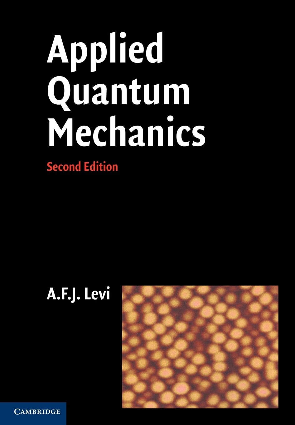 Applied Quantum Mechanics, Second Edition,Used
