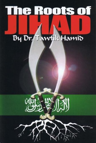 The Roots Of Jihad,New