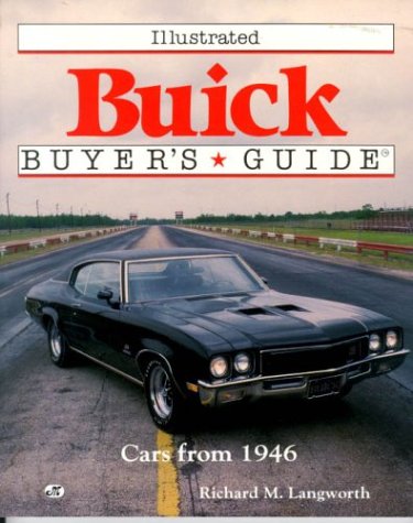 Illustrated Buick Buyer's Guide: Cars from 1946 (Illustrated Buyer's Guide),Used
