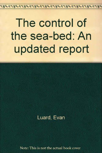 The control of the seabed: An updated report,Used