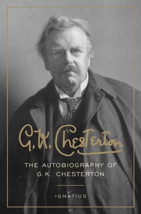 G. K. Chesterton: The Autobiography of G. K. Chesterton,Used