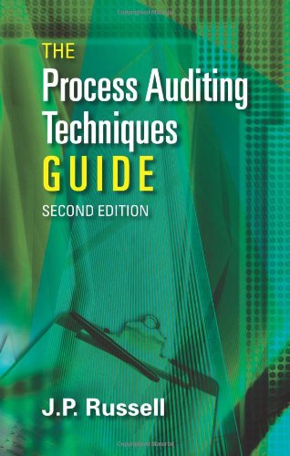 The Process Auditing and Techniques Guide, Second Edition,Used