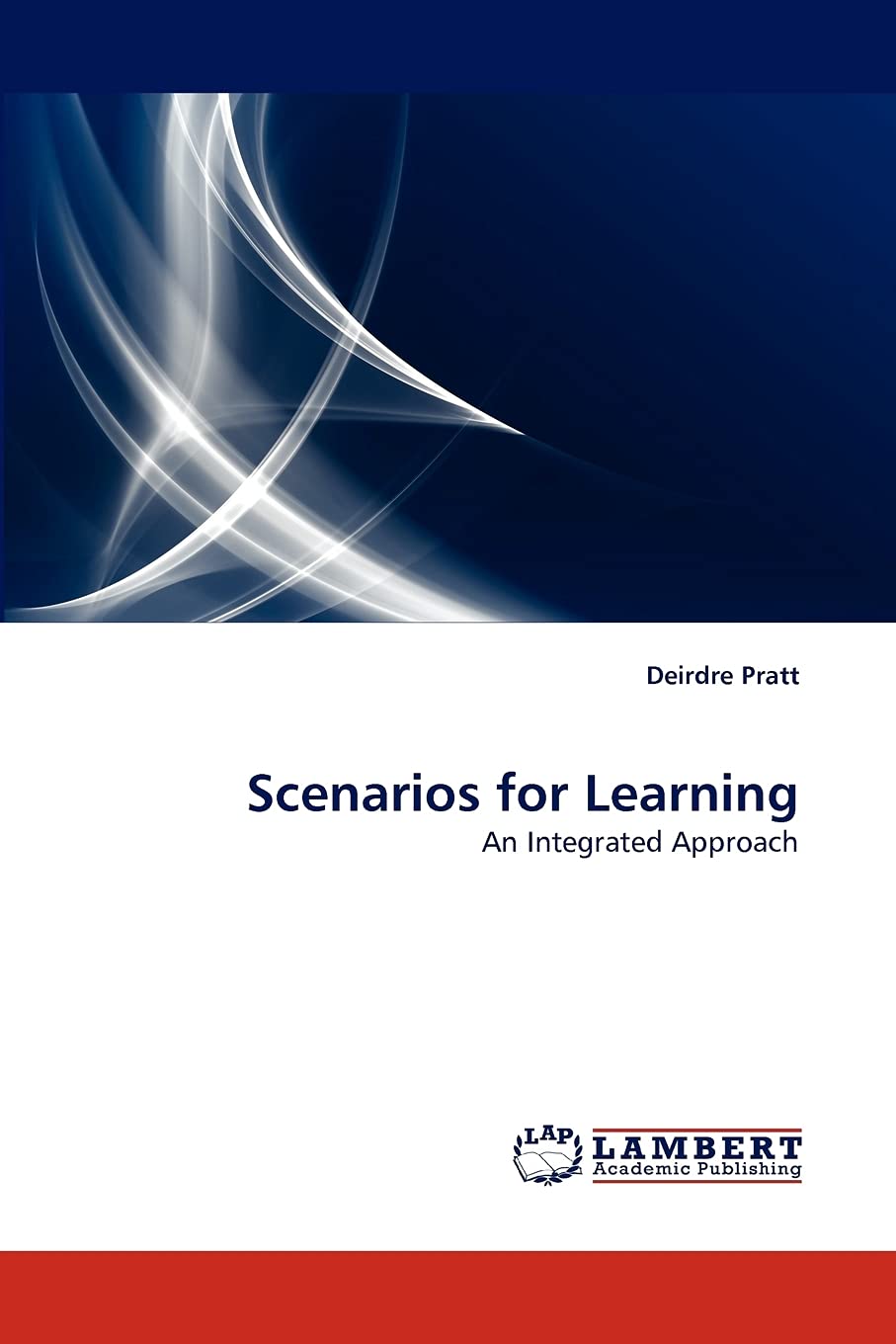Scenarios for Learning: An Integrated Approach,Used