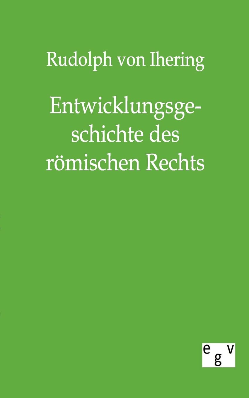 Entwicklungsgeschichte des rmischen Rechts (German Edition),Used