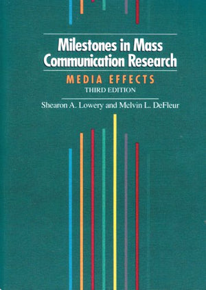 Milestones In Mass Communication Research (3Rd Edition),Used