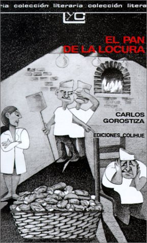 El Pan De LA Locura (Spanish Edition),New