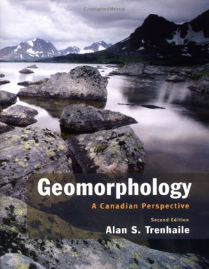 Geomorphology: A Canadian Perspective,Used